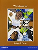 Book Workbook for Paramedic Care: Principles & Practice, Volume 2 free
