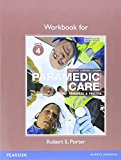 Book Workbook for Paramedic Care: Principles & Practice, Volume 4 free