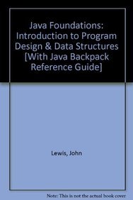 Book Addison-Wesley's Java Backpack Reference Guide with Java Foundations: Introduction to Program Design and Data Structures (2nd Edition) free