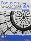 Book Focus on Grammar 2a Split Student Book with Mylab English free