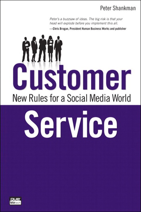 Book Customer Service: New Rules for a Social-Enabled World (Que Biz-Tech) free