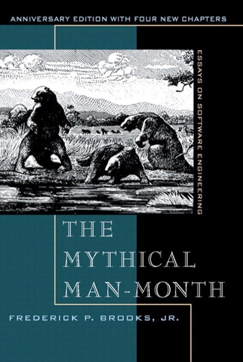 Book Mythical Man-Month, Anniversary Edition, The: Essays On Software Engineering free