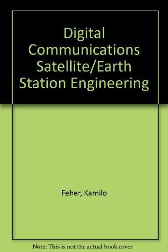 Book Digital Communications: Satellite/Earth Station Engineering free
