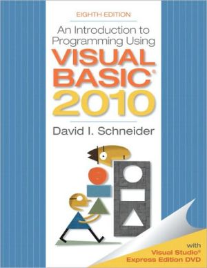Book An Introduction to Programming Using Visual Basic 2010, 8th Edition free