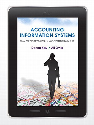 Book Accounting Information Systems: The Crossroads of Accounting and IT free
