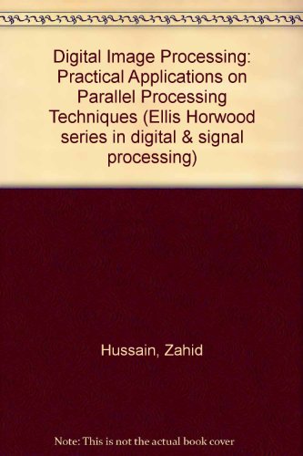 Book Digital Image Processing (ellis Horwood Series In Digital & Signal Processing) free