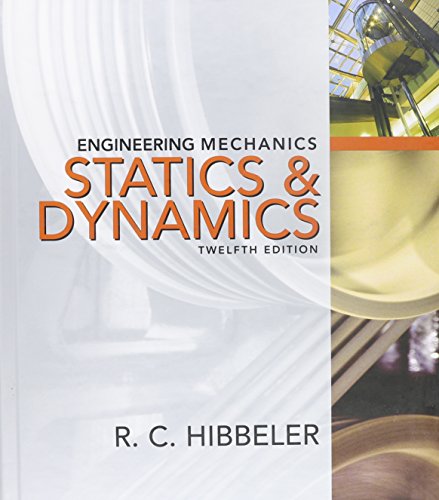 Book Engineering Mechanics + Masteringengineering With Pearson Etext: Combined Statics & Dynamics free