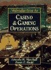 Book Introduction to Casino and Gaming Operations free