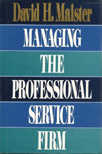 Book Managing The Professional Service Firm free