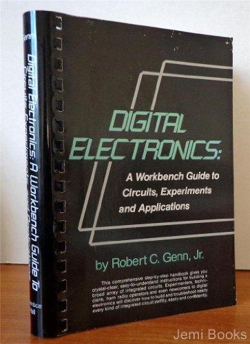 Book Digital Electronics: A Workbench Guide to Circuits, Experiments and Applications free