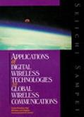 Book Applications of Digital Wireless Technologies to Global Wireless Communications free