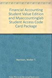 Book Financial Accounting Student Value Edition and Myaccountinglab Student Access Code Card Package free