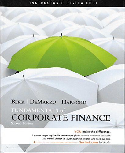 Book Fundamentals of Corporate Finance (Fundamentals of Corporate Finance Second Edition) by Jonathan Berk (2012-01-01) free
