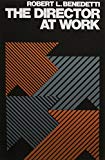 Book The Director at Work free