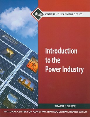 Book Introduction to Power Industry Trainee Gd (Contren Learning) free