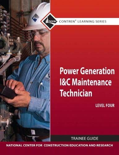 Book Power Generation I & C Maintenance Technician Level 4 Trainee Guide free