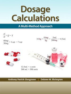 Book Dosage Calculations: A Multi-Method Approach free