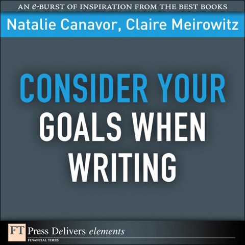 Book Consider Your Goals When Writing (FT Press Delivers Elements) free