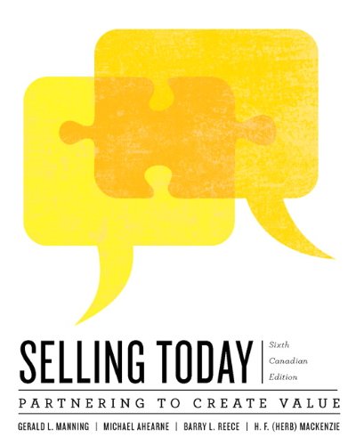Book Selling Today: Creating Customer Value, Sixth Canadian Edition with Companion Website free