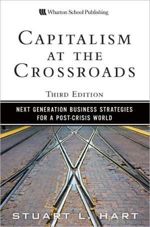 Book Capitalism at the Crossroads: Next Generation Business Strategies for a Post-Crisis World free