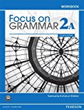 Book Focus on Grammar Workbook Split 2A free