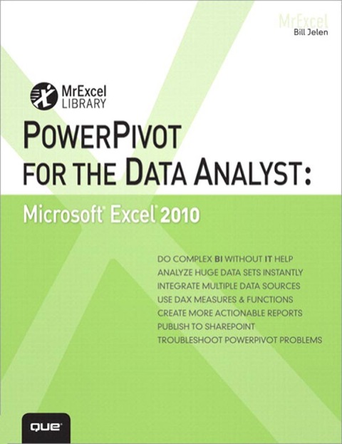 Book PowerPivot for the Data Analyst: Microsoft Excel 2010 (MrExcel Library) free
