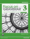 Book Focus on Grammar 3 Workbook, 4th Edition free