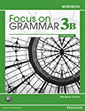 Book Focus on Grammar 3B Split: Workbook free