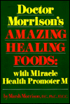 Book Doctor Morrison's Amazing Healing Foods free