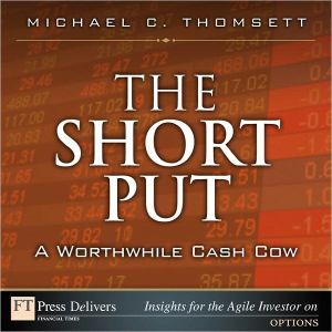 Book Short Put, a Worthwhile Cash Cow, The free Book Short Put, a Worthwhile Cash Cow, The free