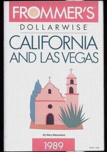 Book Frommer's Dollarwise California and Las Vegas, 1989 free