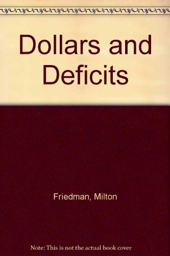 Book Dollars and Deficits: Inflation, Monetary Policy and the Balance of Payments free