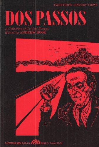 Book Twentieth Century Interpretations of DOS Passos: A Collection of Critical Essays (20th Century Views) free
