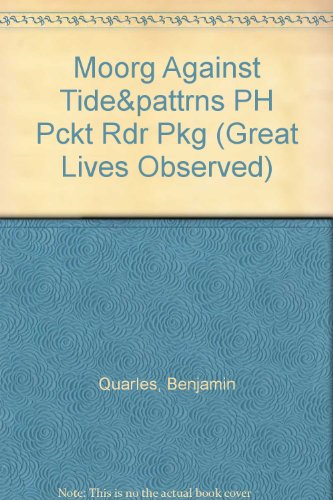 Book Moorg Against Tide&pattrns Ph Pckt Rdr Pkg (great Lives Observed) free