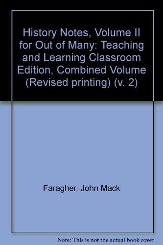 Book History Notes, Volume II for Out of Many: Teaching and Learning Classroom Edition, Combined Volume (Revised printing) (v. 2) free
