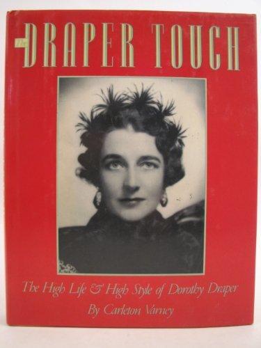 Book The Draper Touch: The High Life and High Style of Dorothy Draper free