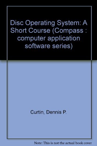 Book Dos: A Short Course (compass : Computer Application Software Series) free