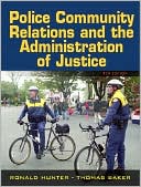 Book Police Community Relations and the Administration of Justice (7th Edition) free