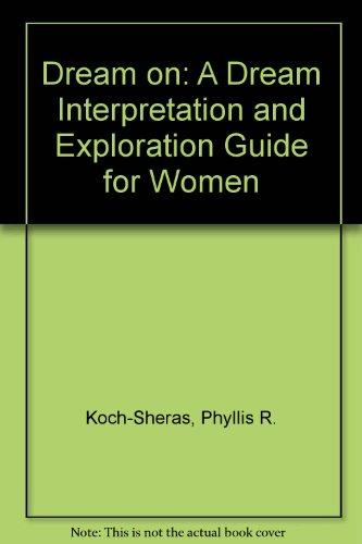 Book Dream on: A Dream Interpretation and Exploration Guide for Women free