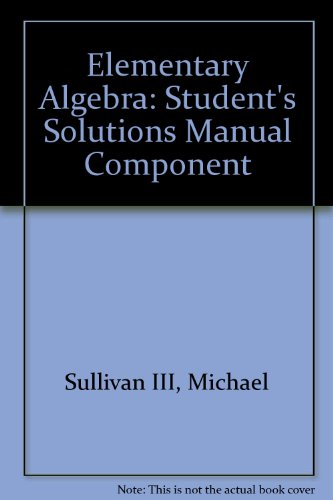 Book Elementary Algebra: Student's Solutions Manual Component free