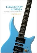 Book Elementary Algebra: Graphs & Authentic Applications free