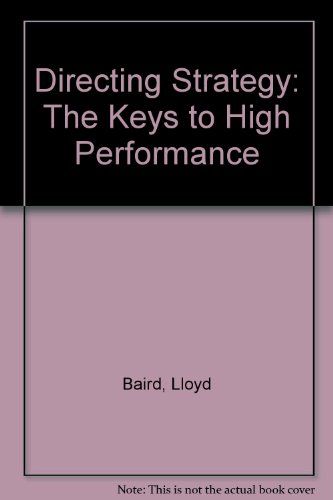 Book Directing Strategy: The Keys To High Performance free