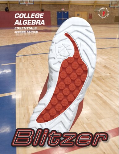 Book college algebra essentials second edition blitzer 2007 with CD Isbn 9780132203135 free