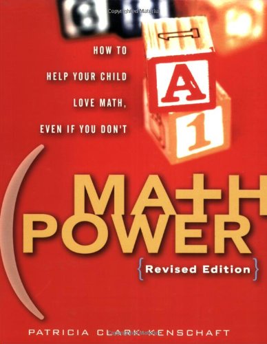 Book Math Power: How to Help Your Child Love Math, Even if You Don't, Revised Edition free