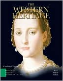 Book The Western Heritage: Teaching and Learning Classroom Edition, Combined Volume (5th Edition) free