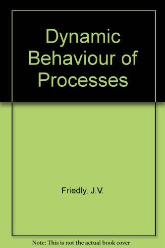 Book Dynamic Behaviour Of Processes (prentice-hall International Series In The Physical And Chemical Engineering Sciences) free