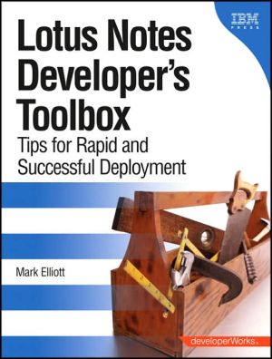 Book Lotus Notes Developer's Toolbox: Tips for Rapid and Successful Deployment free