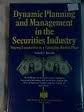 Book Dynamic Planning and Management in the Securities Industry free