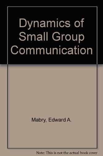 Book Dynamics of Small Group Communications free