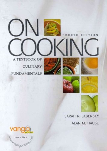 Book On Cooking: A Textbook of Culinary Fundamentals with Study Guide (4th Edition) free